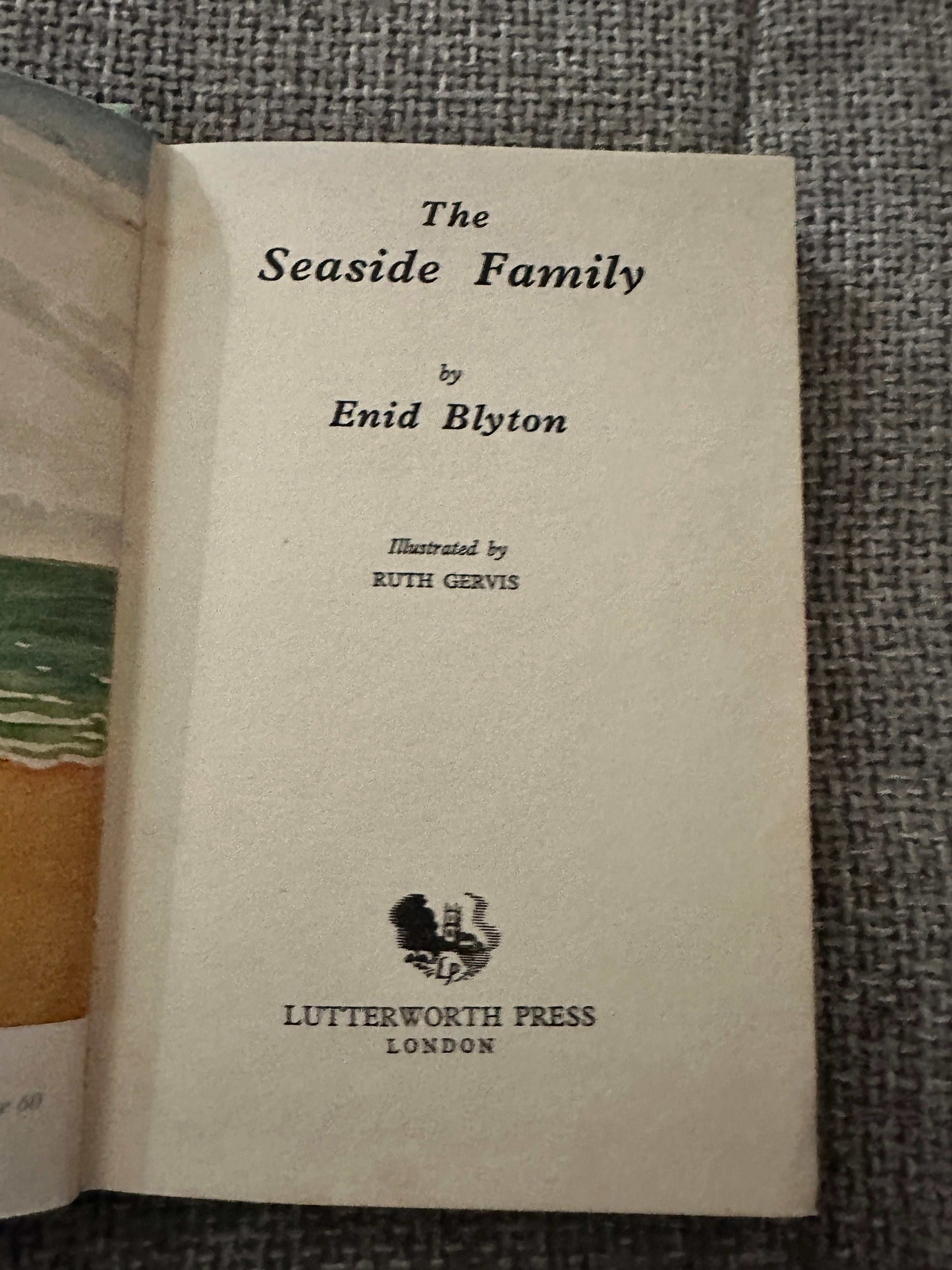 1950*1st* The Seaside Family - Enid Blyton (Ruth Gervis Illust) Lutterworth Press