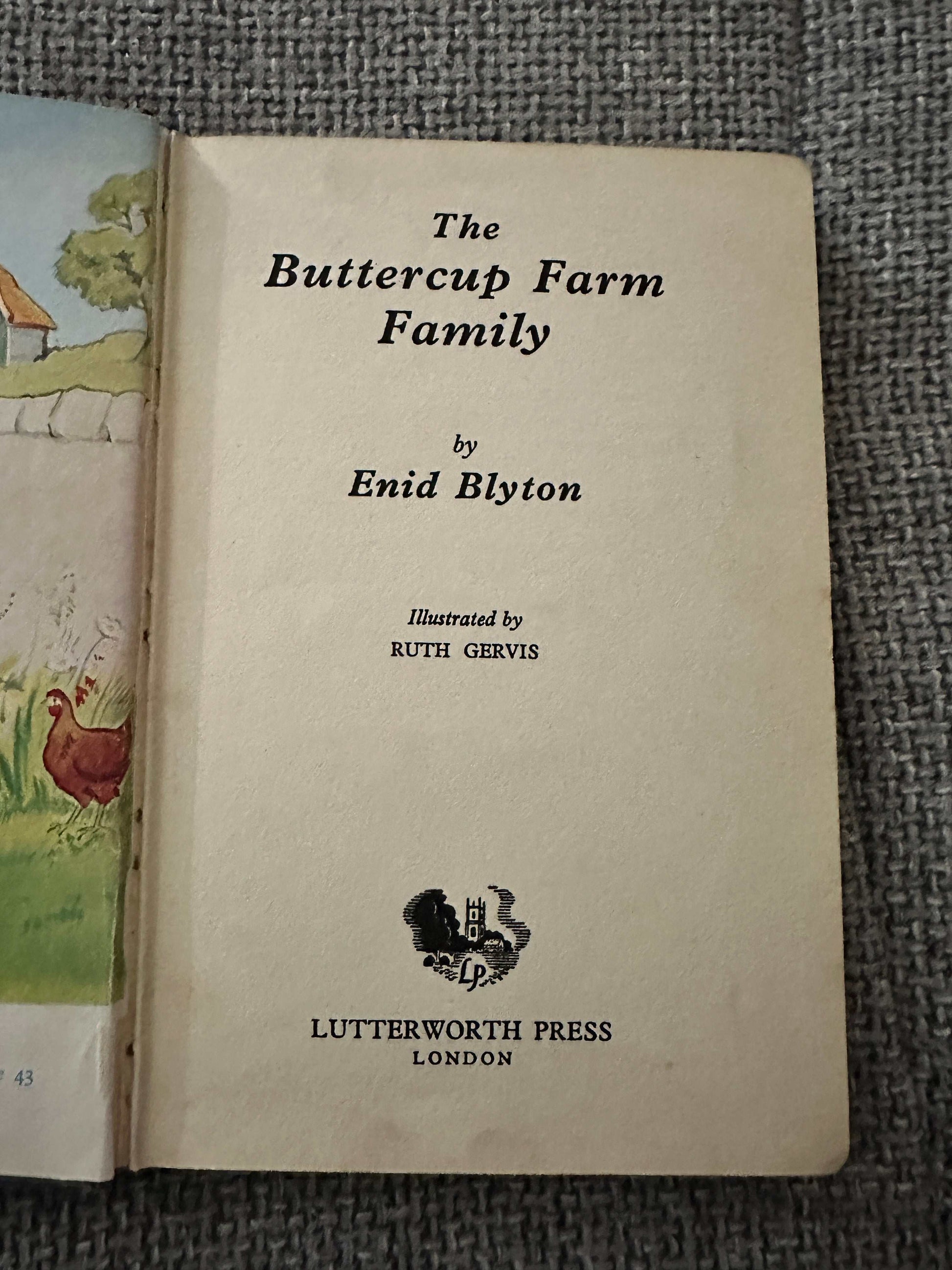 1956 The Buttercup Farm Family - Enid Blyton (Ruth Gervis Illust) Lutterworth Press
