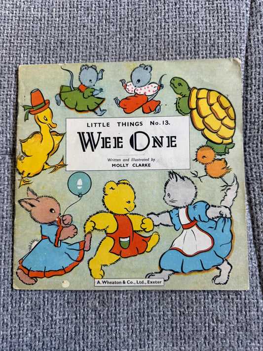 1960’s Little Things No13 Wee One - Molly Clarke (A. Wheaton & Co Ltd)