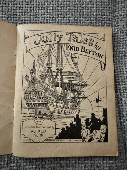 1942/43 Enid Blyton Little Books No.3 Jolly Tales (Alfred Kerr Illust) Evans Brothers Ltd