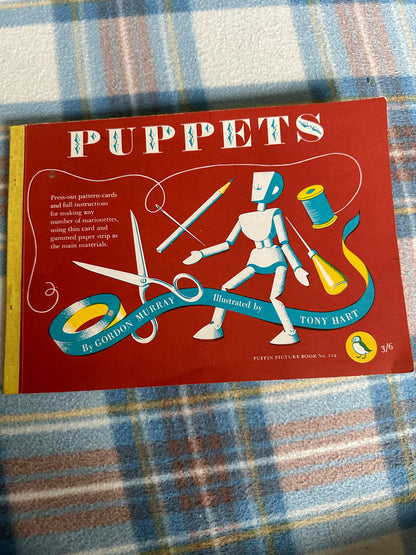 1958*1st* Puppets(Puffin Picture Book 112) Gordon Murray(Tony Hart illustration)