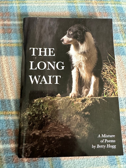 2020*Signed* The Long Wait(Poems) Betty Hogg(Richardson Printer)