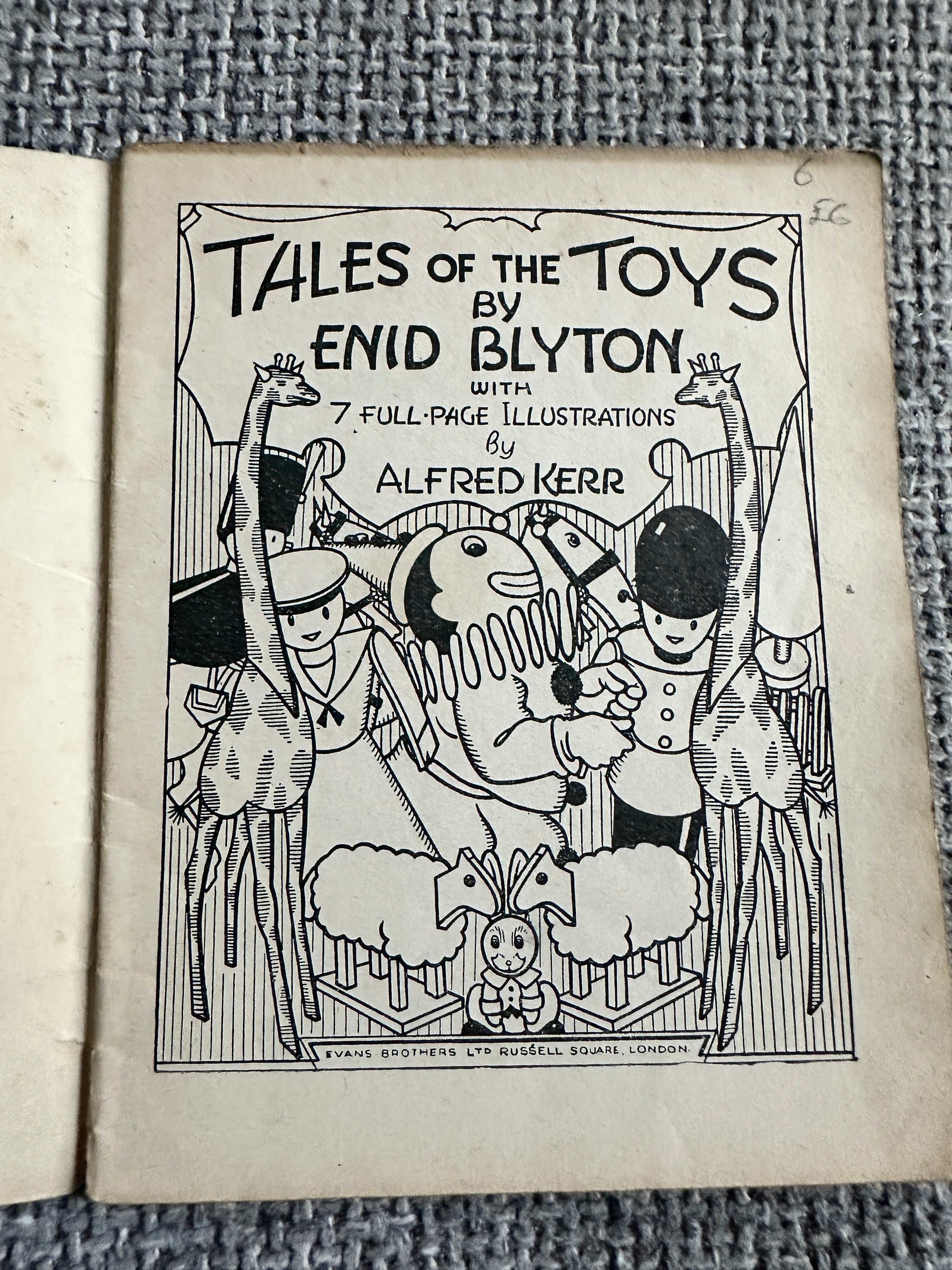 1943 Enid Blyton’s Little Books No. 5 Tales Of The Toys (Alfred Kerr Illust) Evans Brothers