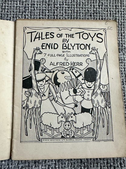 1943 Enid Blyton’s Little Books No. 5 Tales Of The Toys (Alfred Kerr Illust) Evans Brothers