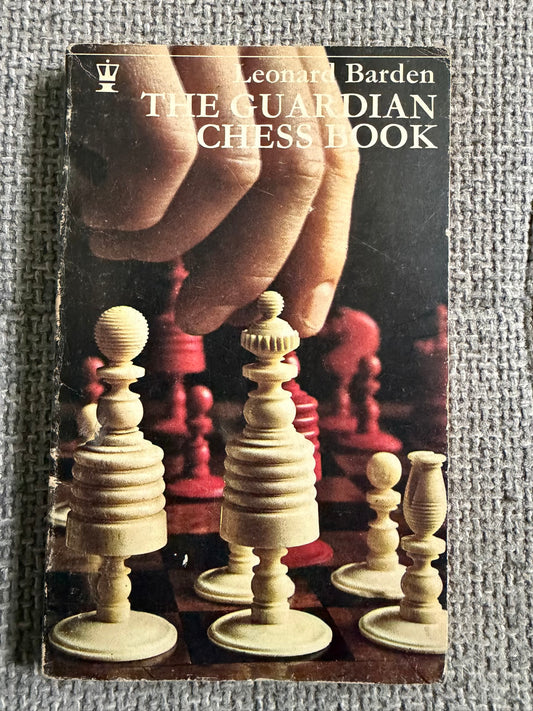 1967*1st* The Guardian Chess Book - Leonard Barden (Guardian Books)