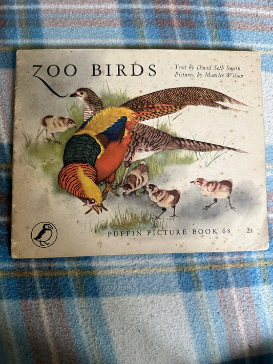 1951 Zoo Birds(Puffin Picture Book 68)David Seth Smith(Illust Maurice Wilson)