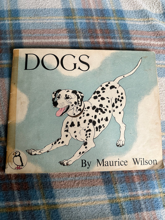 1940’s Dogs(Picture Puffin) Maurice Wilson