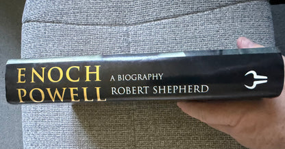 1996*1st* Enoch Powell A Biography- Robert Shepherd (Hutchinson)