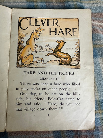 1951 Clever Hare(Vanguard Story Hour B1) Frank Worthington adapted by Esmée Mascall(Ethel C. Brisley illustration) McDougalls Educational Co. Ltd.