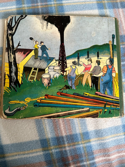 1937*1st* Oil Comes To Us - Rose Wyler & Warren W. McSpadden(Illust Th. D. Luyky(Grosset & Dunlap) - Honeyburn Books (UK)