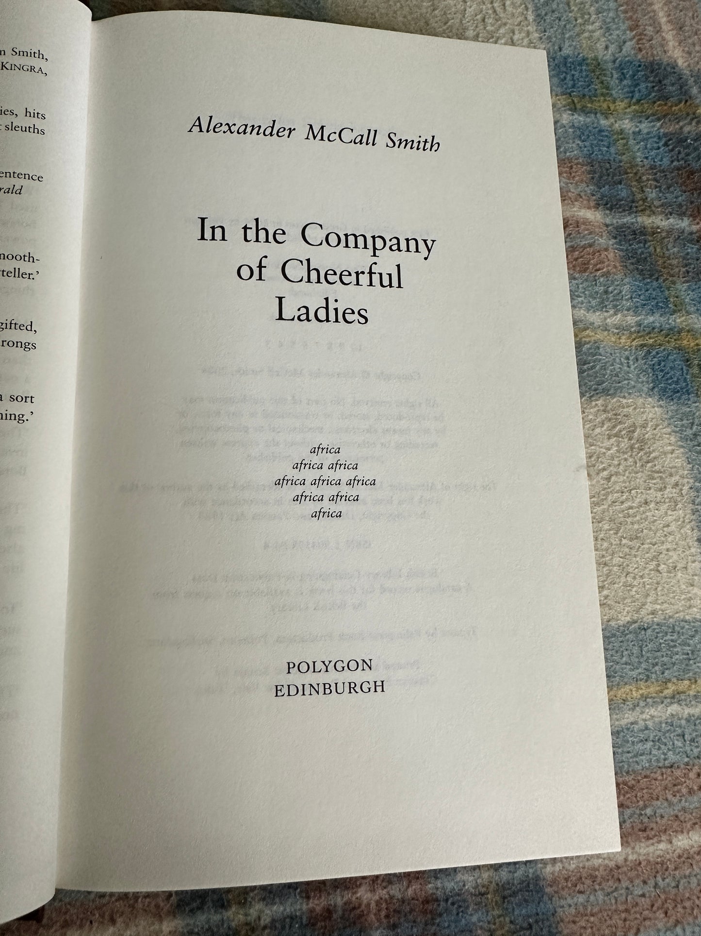 2004 In The Company Of Cheerful Ladies - Alexander McCall Smith(Polygon Publisher)