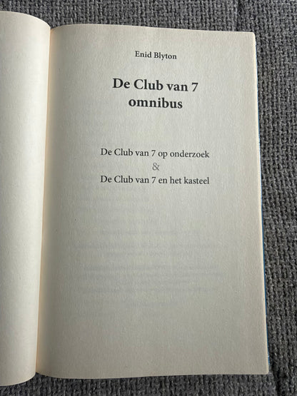2011 Omnibus De Club Van 7 op Onderzoek / De Club Van 7 en het kasteel (Dutch) Enid Blyton (Dutch Media Trade)
