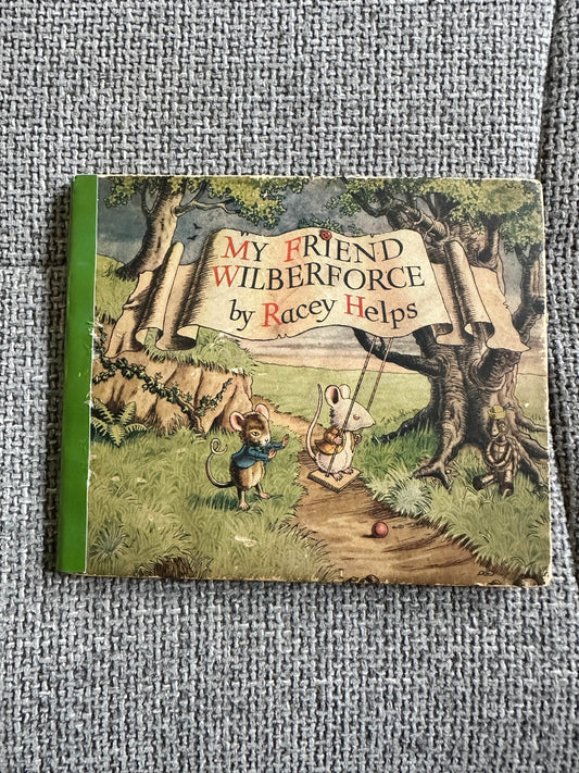1947*1st*My Friend Wilberforce(Barnaby Littlemouse Books) Racey Helps(Collins) - Honeyburn Books (UK)