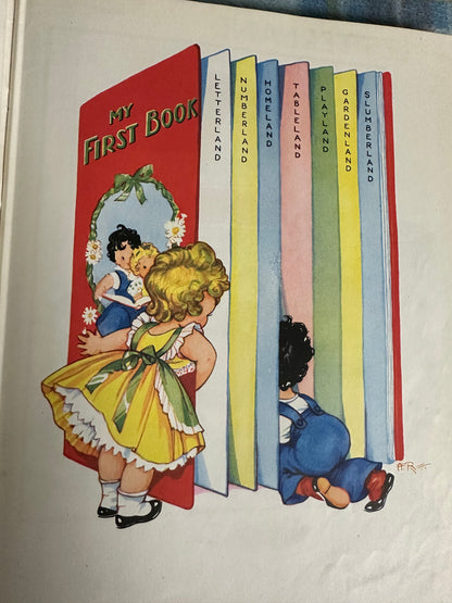 1940’s My First Book(Illustrated Anne Rochester) Birn Brothers