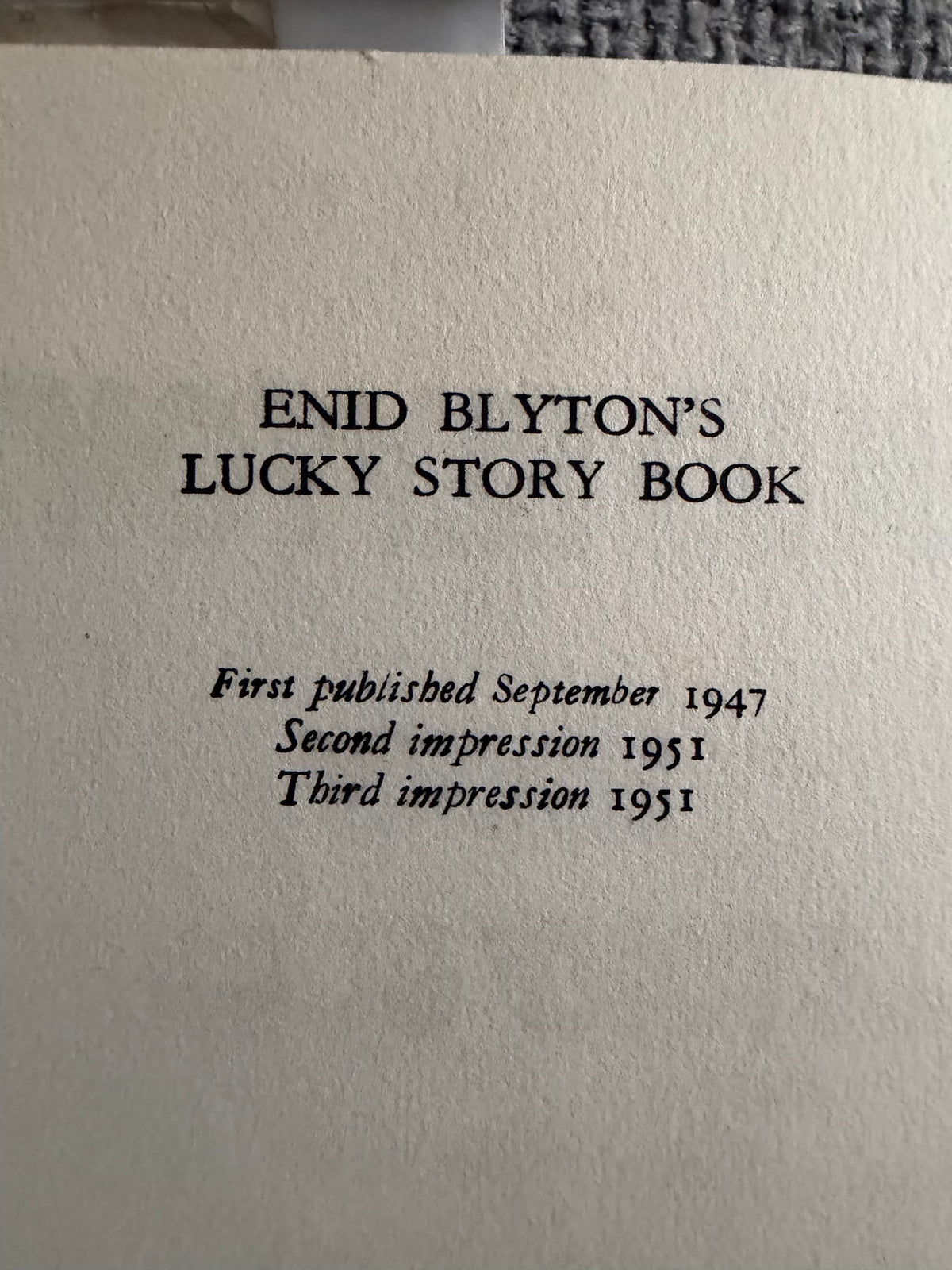 1951 Enid Blyton’s Lucky Story Book (Eileen Soper illust) Brockhampton Press