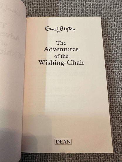 2017 The Adventures Of The Wishing-Chair - Enid Blyton (Dean & Son)