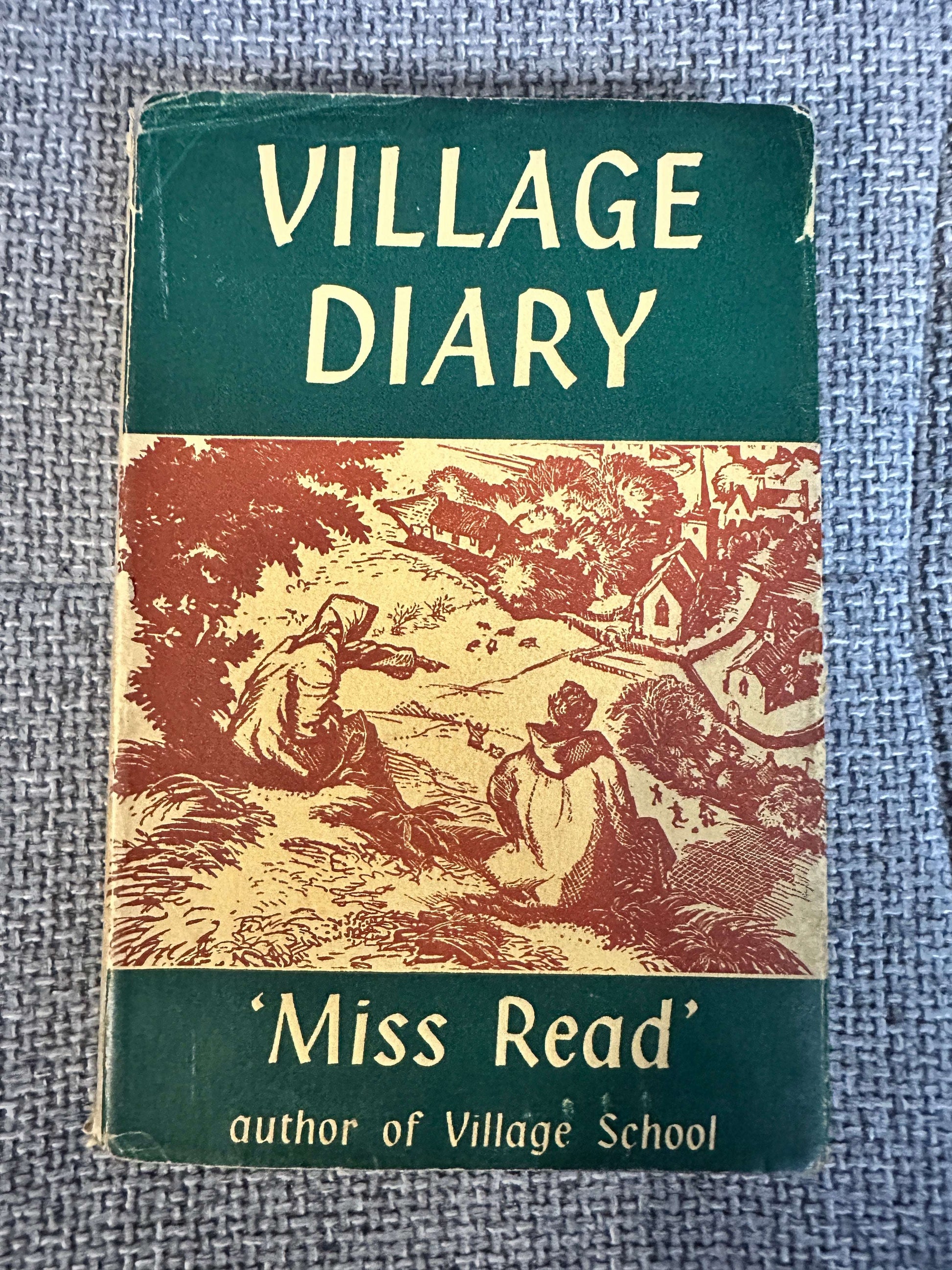 1957*1st* Village Diary - Miss Read (J.S. Goodall Illust) Michael Joseph