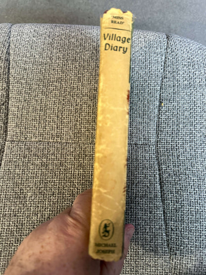 1957*1st* Village Diary - Miss Read (J.S. Goodall Illust) Michael Joseph