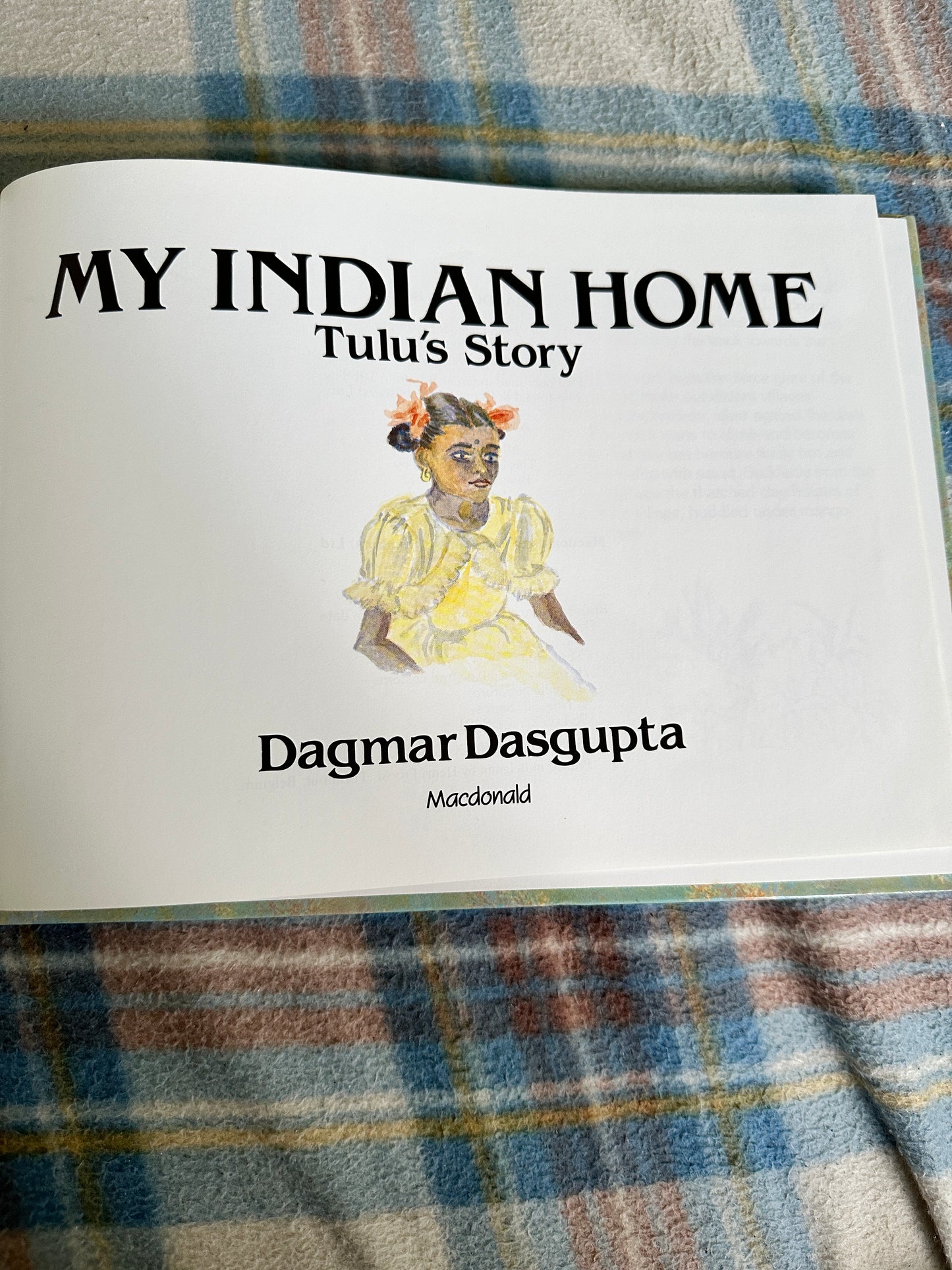 1988*1st* My Indian Home(Tulu’s Story) - Dagmar Dasgupta(McDonald & Company)