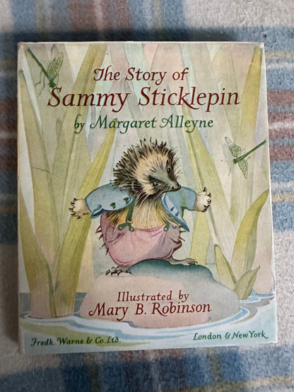 1975 The Story Of Sammy Sticklepin - Margaret Alleyne(Mary B. Robinson illustration) Frederick Warne & Co Ltd