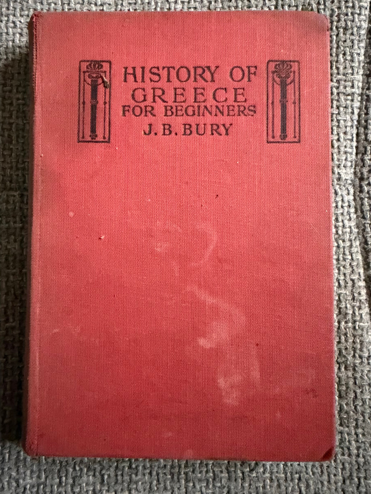 1956 History Of Greece For Beginners - J. B. Bury (MacMillan)
