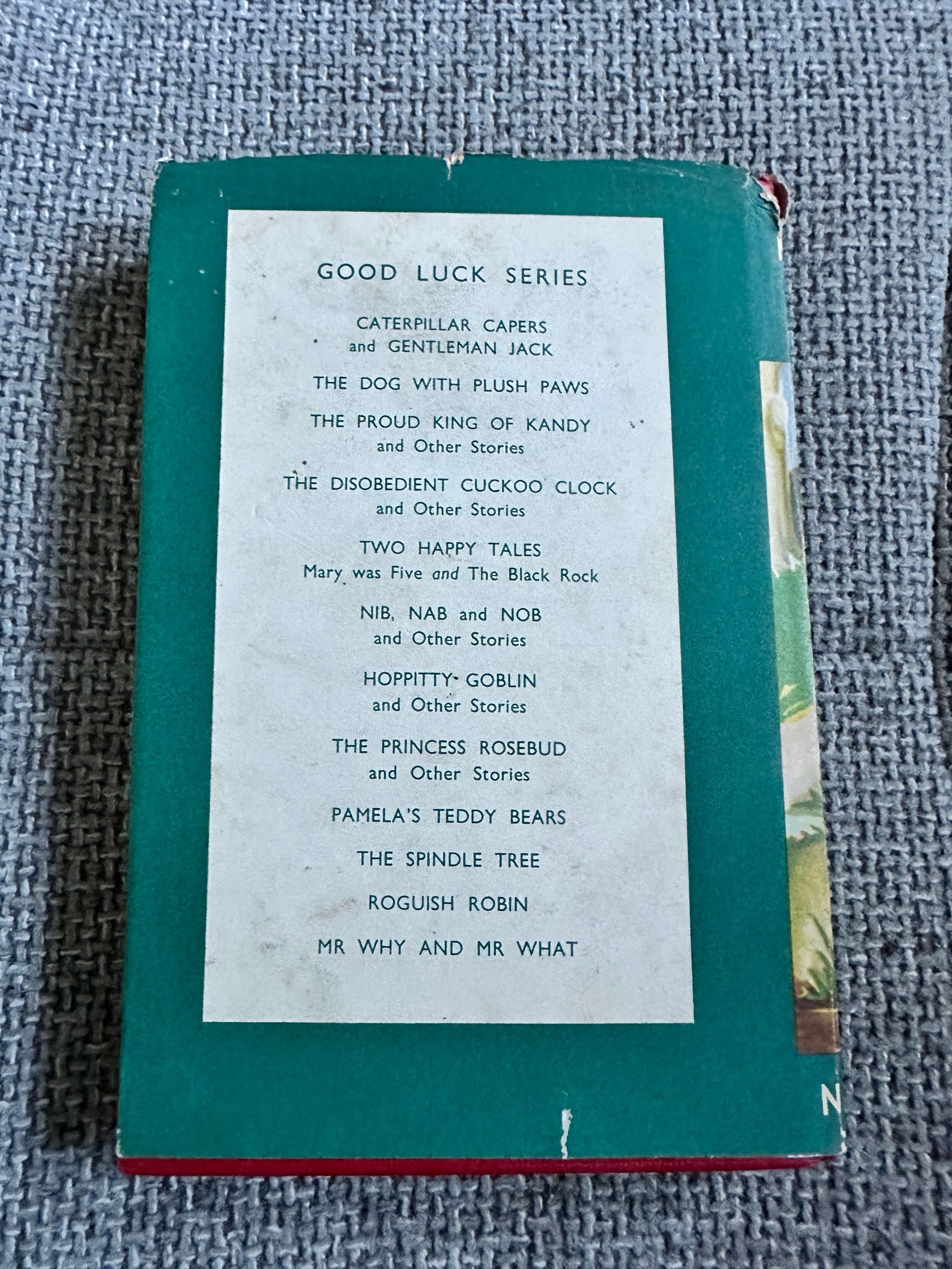 1951 The Magic Gate & Other Friday Afternoon Stories - Frances Mary Campbell (Good Luck Series) Thomas Nelson & Sons Ltd.