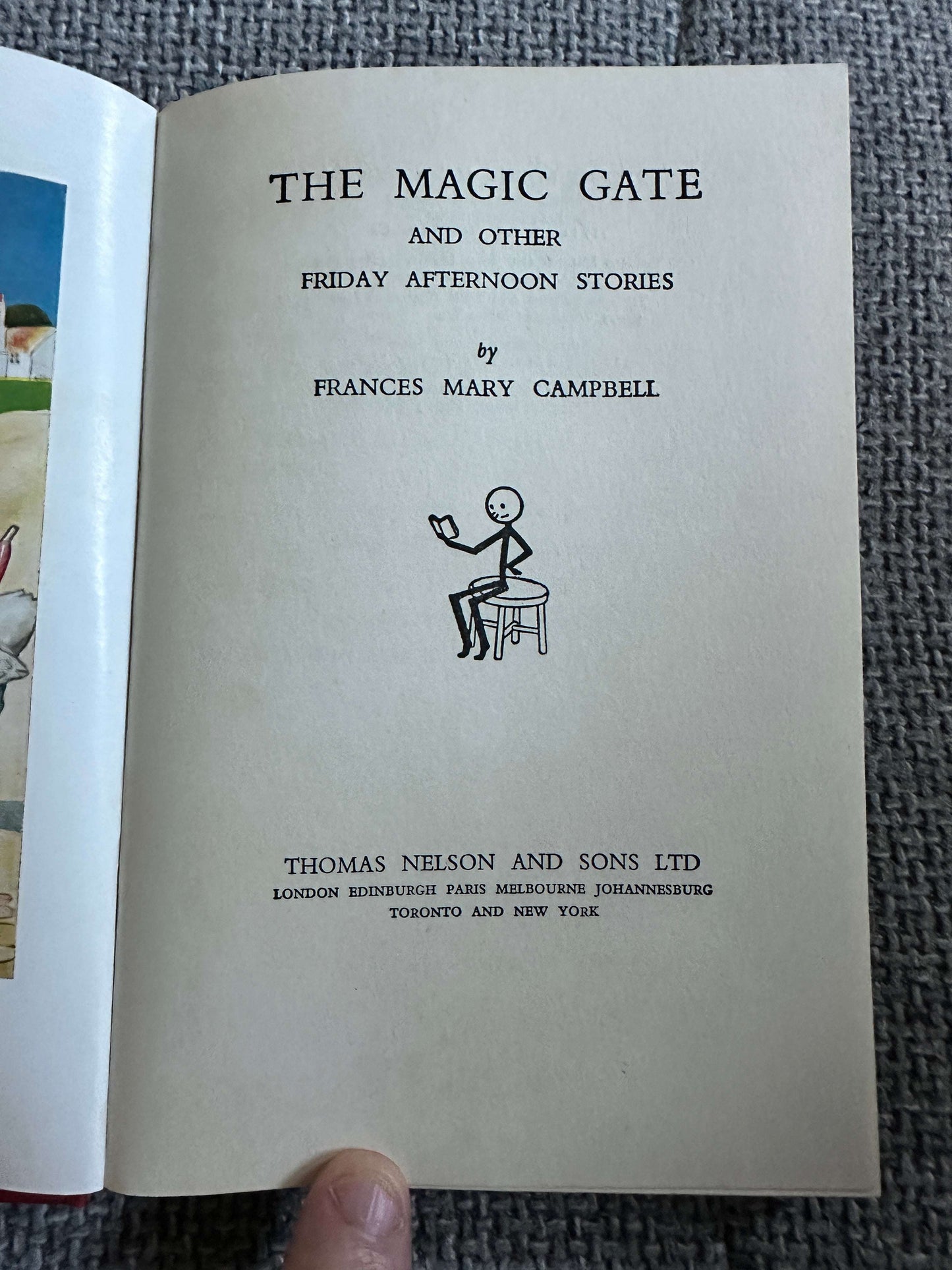 1951 The Magic Gate & Other Friday Afternoon Stories - Frances Mary Campbell (Good Luck Series) Thomas Nelson & Sons Ltd.