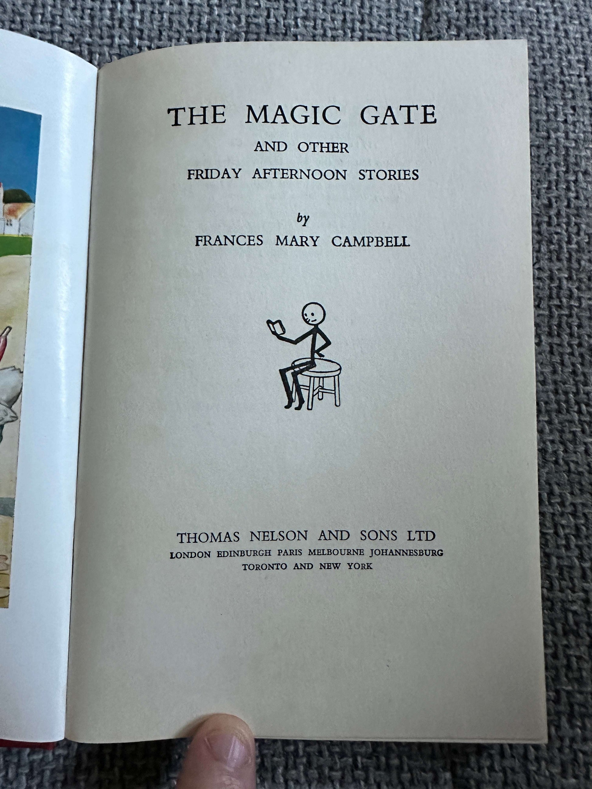 1951 The Magic Gate & Other Friday Afternoon Stories - Frances Mary Campbell (Good Luck Series) Thomas Nelson & Sons Ltd.