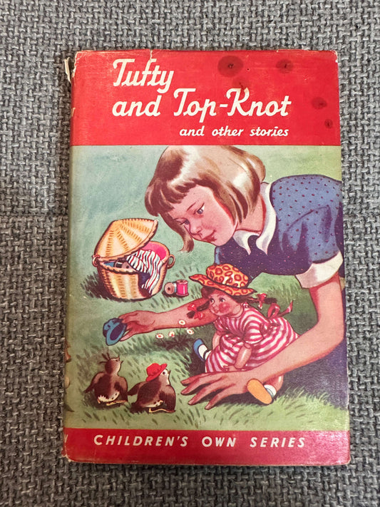 1962 Tufty & Top-Knot / Henrietta’s Adventure / The Bouncing Baby - Christina Foote / John Haddon(2) illustration Doritie Kettlewell (Children’s Own Series) Thomas Nelson & Sons Ltd.
