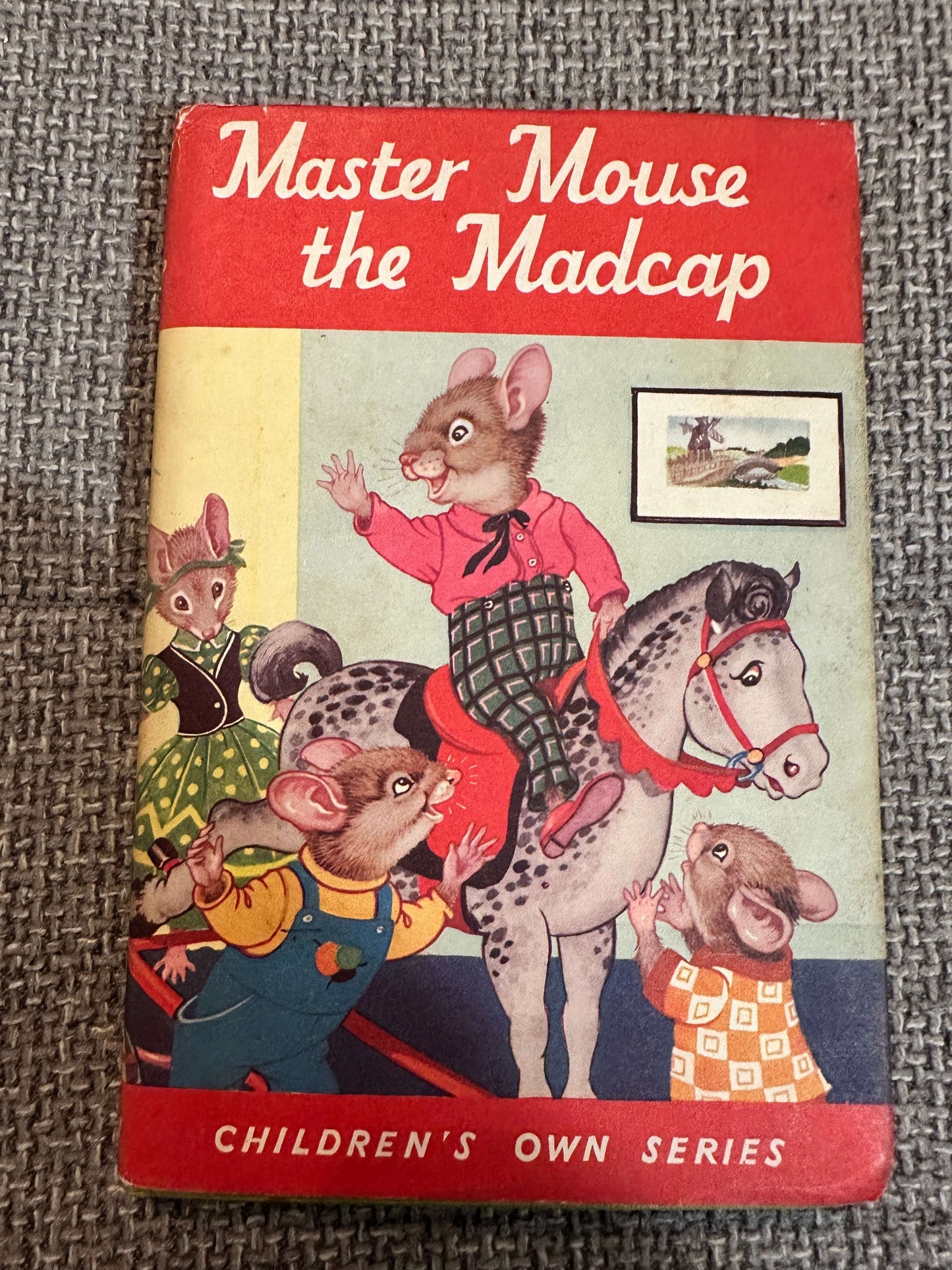 1958*1st* Master Mouse The Madcap - Children’s Own Series (Jacqueline Clayton) (Illust Helen Haywood) Thomas Nelson & Sons Ltd