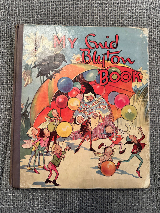1948*1st* My Enid Blyton Book - Enid Blyton (Grace Lodge Illust) Latimer House Ltd.