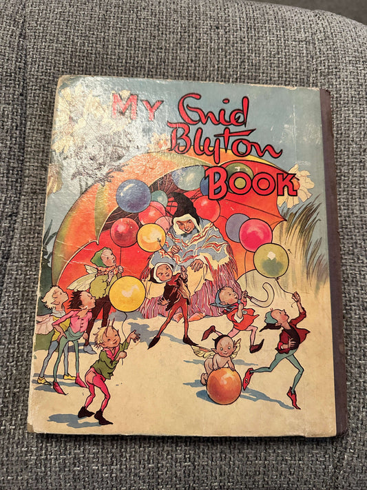 1948*1st* My Enid Blyton Book - Enid Blyton (Grace Lodge Illust) Latimer House Ltd.