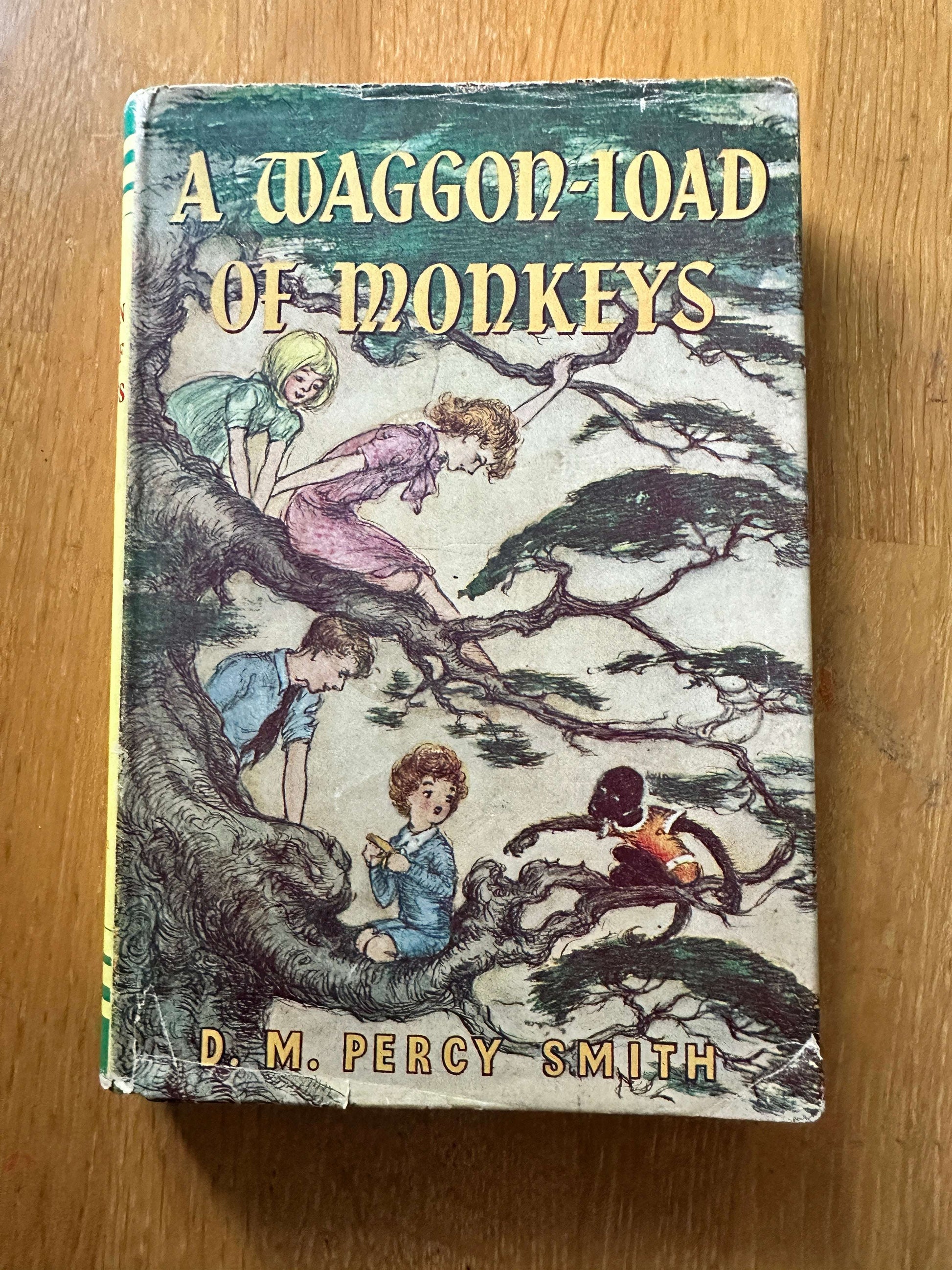 1950 A Waggon-Load Of Monkeys - D. M. Percy Smith (Dominion Library Series)(Lutterworth Press)