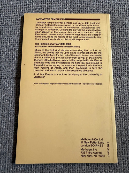 1983 The Partition Of Africa 1880-1900 - J. M. MacKenzie (Methuen)