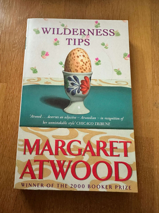 2004 Wilderness Tips - Margaret Atwood (Virago)