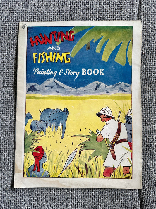 1940’s Hunting & Fishing Painting & Story Book - Honeyburn Books (UK)