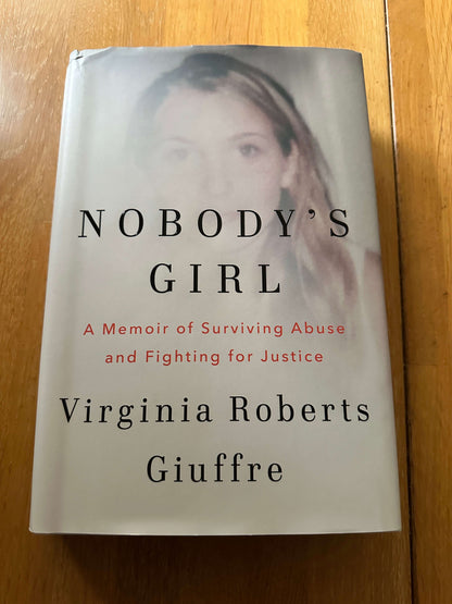 2025 Nobody’s Girl - Virginia Roberts Giuffre (Doubleday)