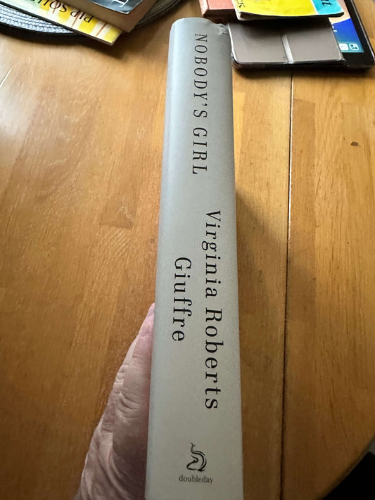2025 Nobody’s Girl - Virginia Roberts Giuffre (Doubleday)