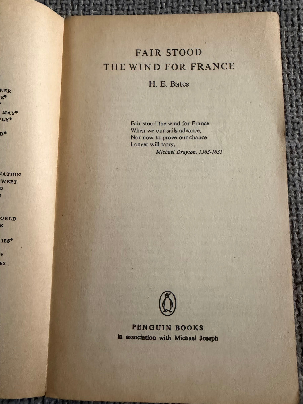 1974 Fair Stood The Wind For France - H. E. Bates (Penguin)
