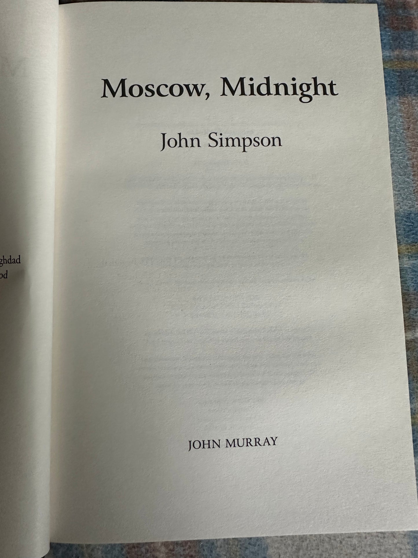 2018*1st* Moscow Midnight - John Simpson(John Murray Publisher)