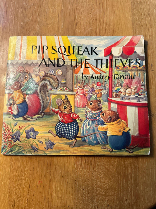 1981 Pip Squeak & The Thieves - Audrey Tarrant (The Medici Society)