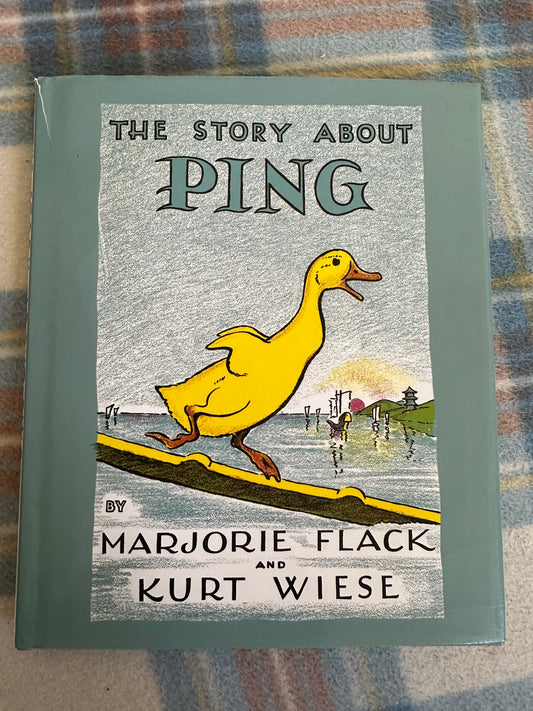 The Story Of Ping - Marjorie Flack & Kurt Wiese (Viking Publisher)
