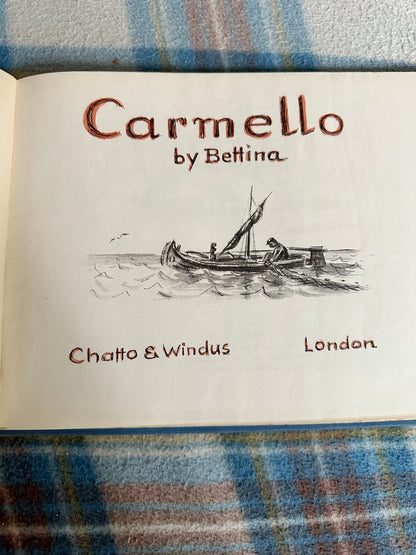 1945*1st* Carmello - Bettina(Betty Partridge) Chatto & Windus