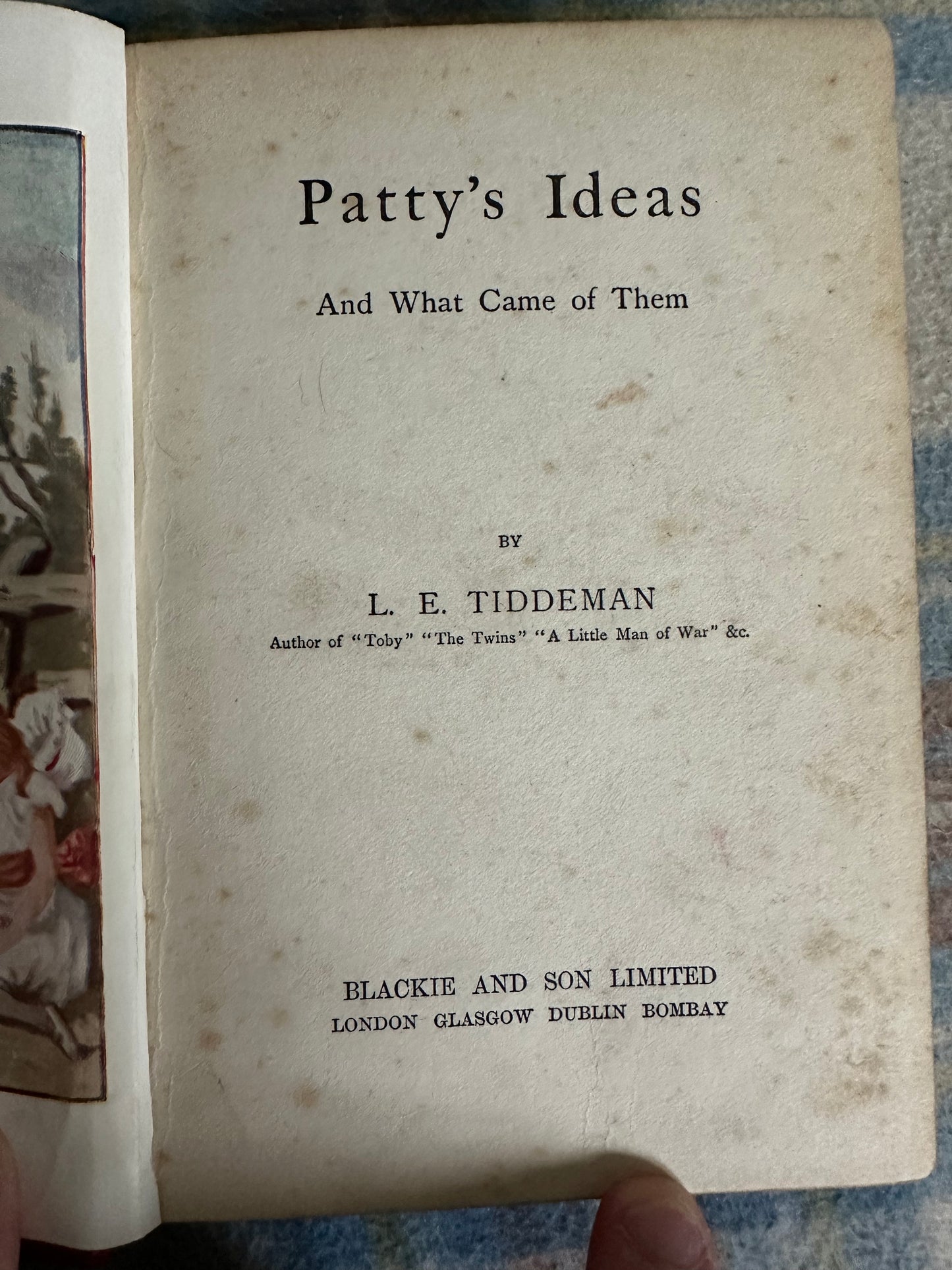 1911*1st* Patty’s Ideas - L. E. Tiddeman(Blackie & Son Ltd)