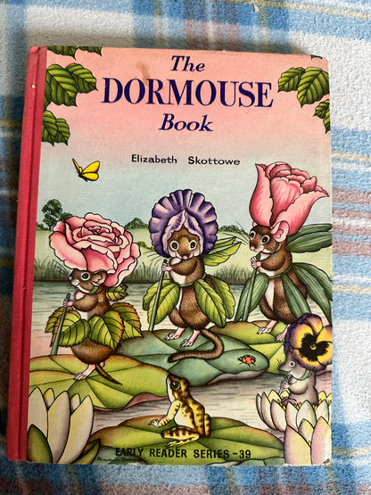 1950*1st* The Dormouse Book - Elizabeth Skottowe(Hampster Books)