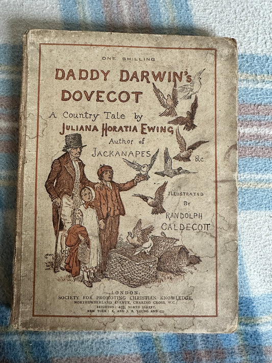 1884*1st* Daddy Darwin’s Dovecot - Juliana Horatia Ewing(Randolph Caldecott) Society For Promoting Christian Knowledge)