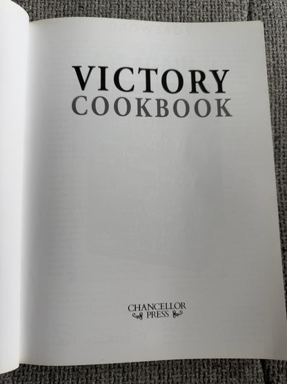 2009 Victory Cookbook (Nostalgic Food & Facts 1940-1954) Marguerite Patten (Chancellor Press)