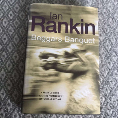 *SIGNED*Beggar's Banquet by Ian Rankin (Hardback, 2002) Honeyburn Books (UK)