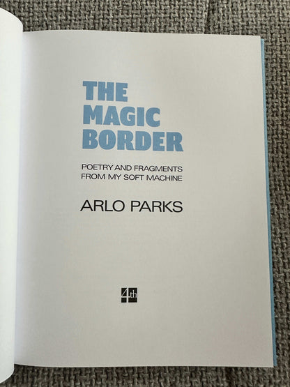 The Magic Border signed poetry book by Arlo Parks featuring unique poems and fragments