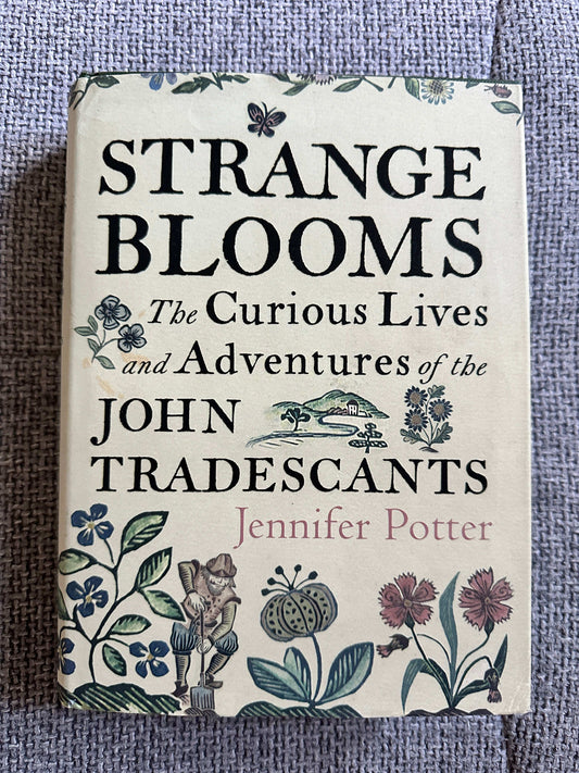 Strange Blooms first edition for sale by Jennifer Potter, featuring botanical illustrations and a textured cover
